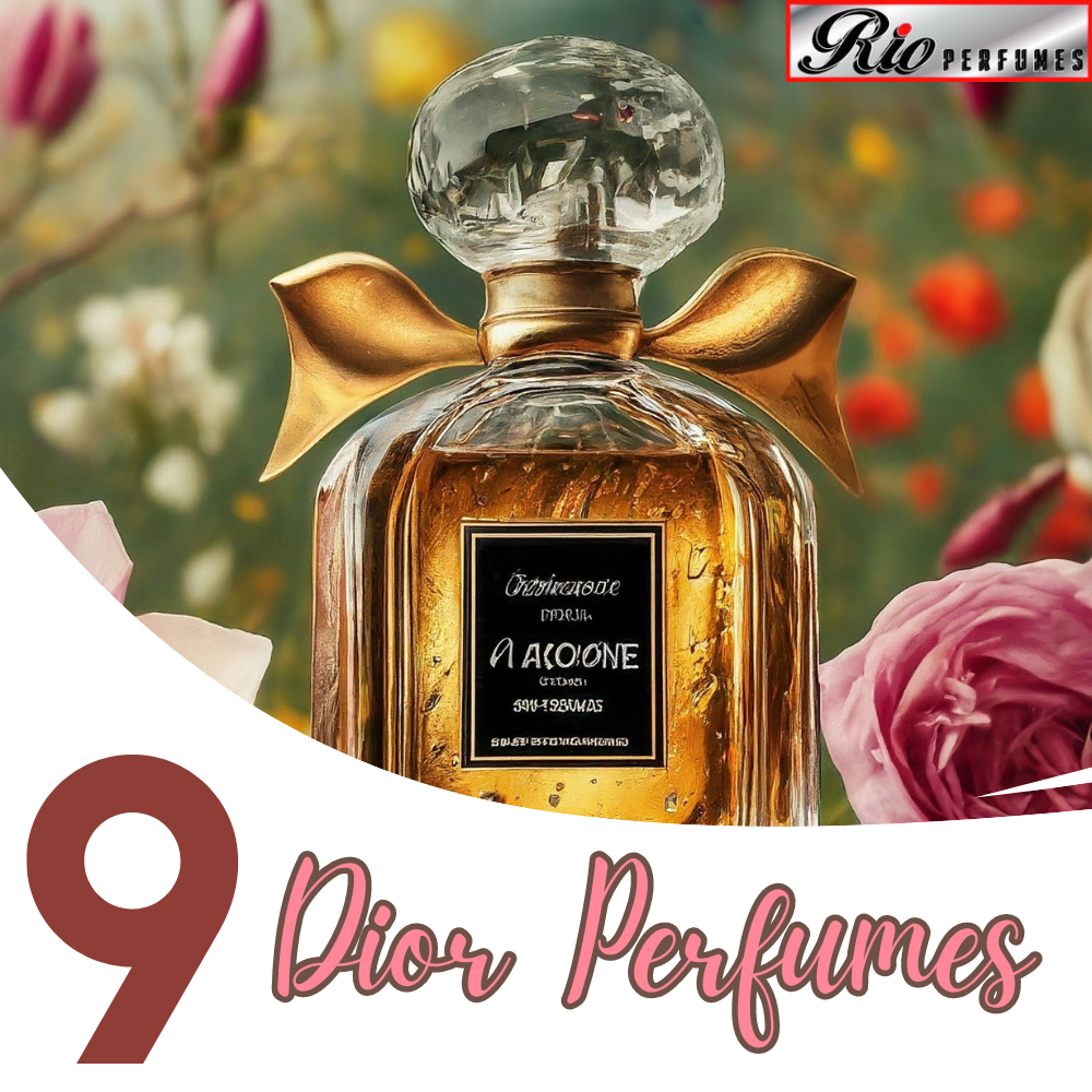 Top 7 Dior Perfumes for Women That Transport You Around the World Rio Perfumes